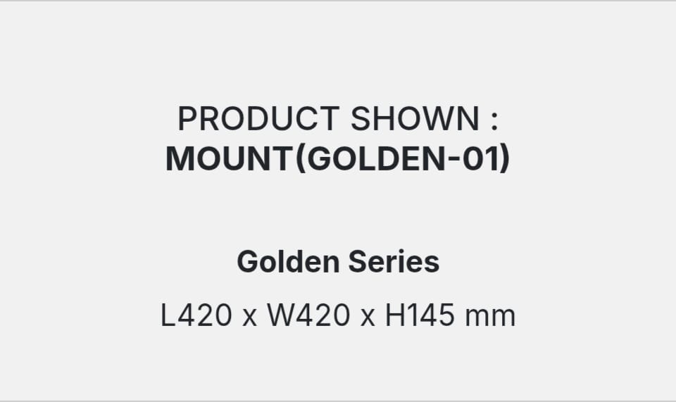 MOUNT(GOLDEN-01) DETAILS